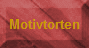 Motivtorten